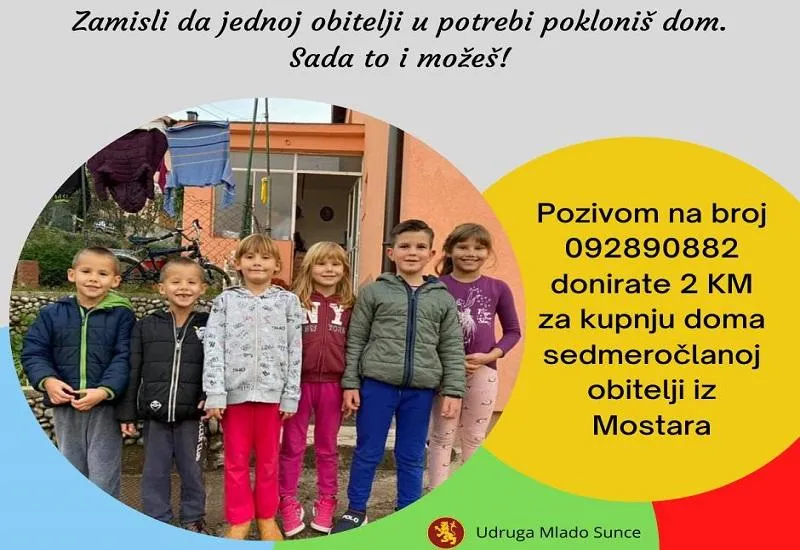 Udruga 'Mlado Sunce' poziva: Pomozimo mostarskoj obitelji