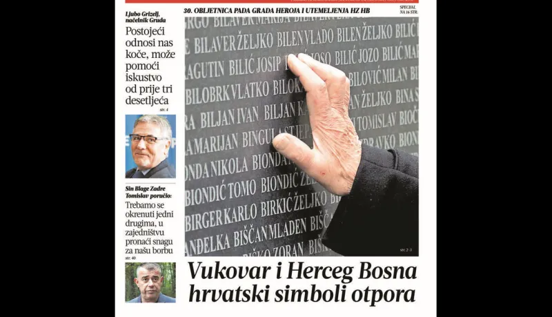 Grude, Vukovar, Herceg Bosna... u posebnom prilogu Večernjaka govore Tomislav Zadro, Ljubo Grizelj i drugi