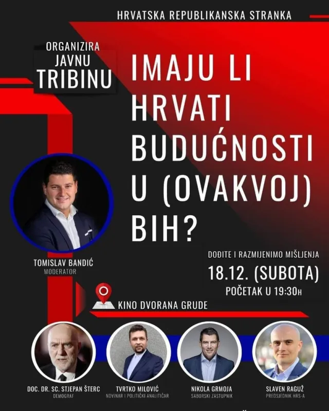 HRS Grude organizira javnu tribinu: Imaju li Hrvati budućnost u ovakvoj BiH?