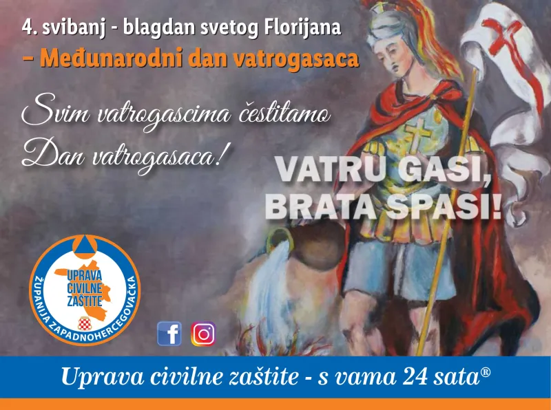 ČESTITKA VATROGASCIMA U POVODU 4. SVIBNJA BLAGDANA SVETOG FLORIJANA - DANA VATROGASACA