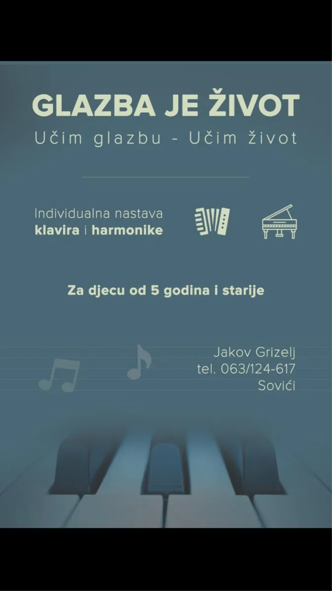Nastava klavira i harmonike Jakova Grizelja: GLAZBA JE ŽIVOT 1