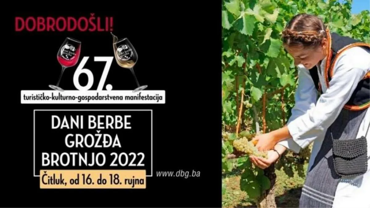 Manifestacija Dani berbe grožđa – Brotnjo 2022 od 16. do 18. rujna