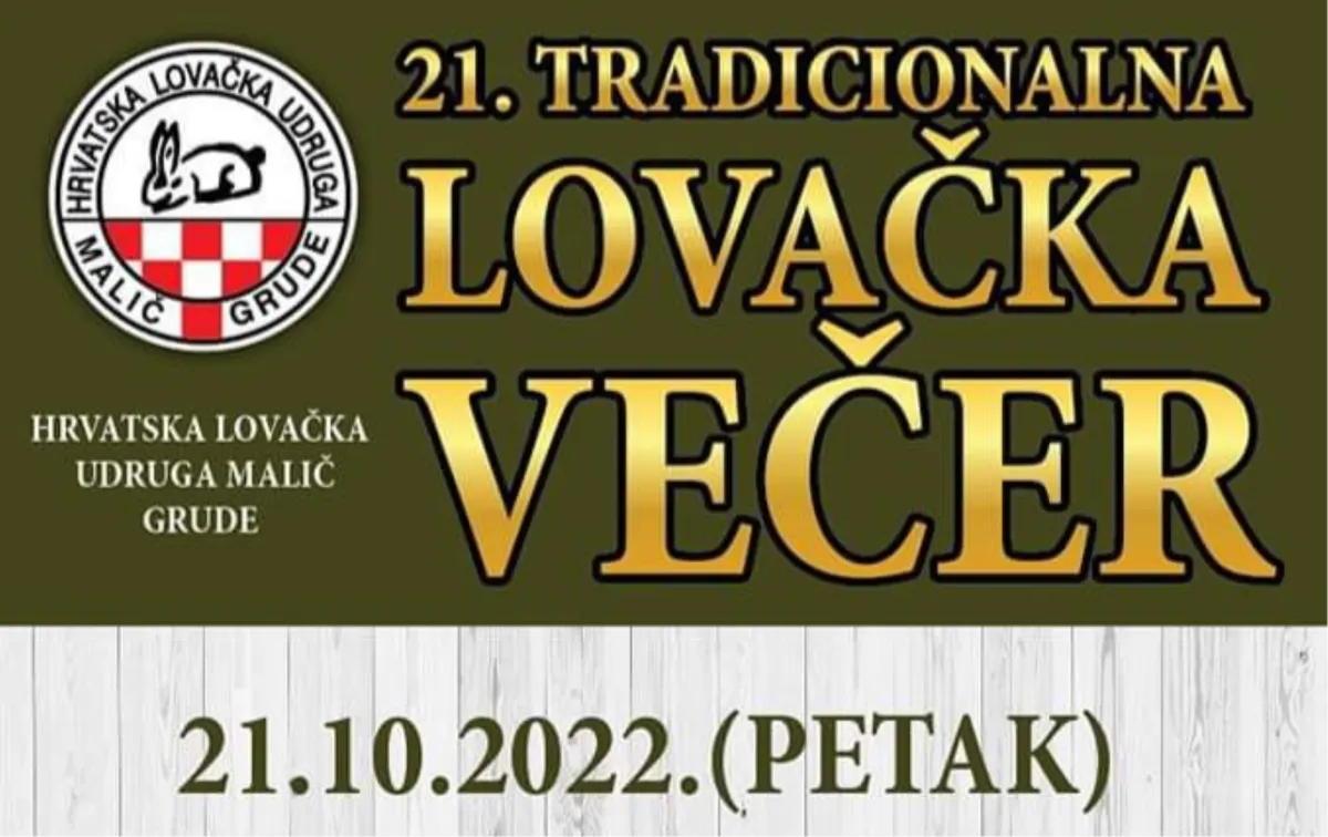 21. tradicionalna Lovačka večer HLU Malič 21.10.