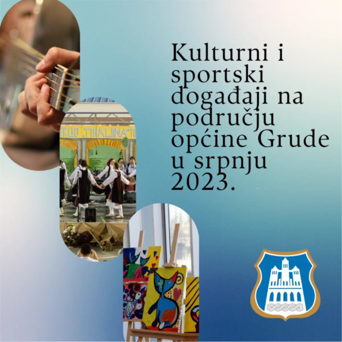 Kulturni i sportski događaji na području općine Grude u srpnju 2023.