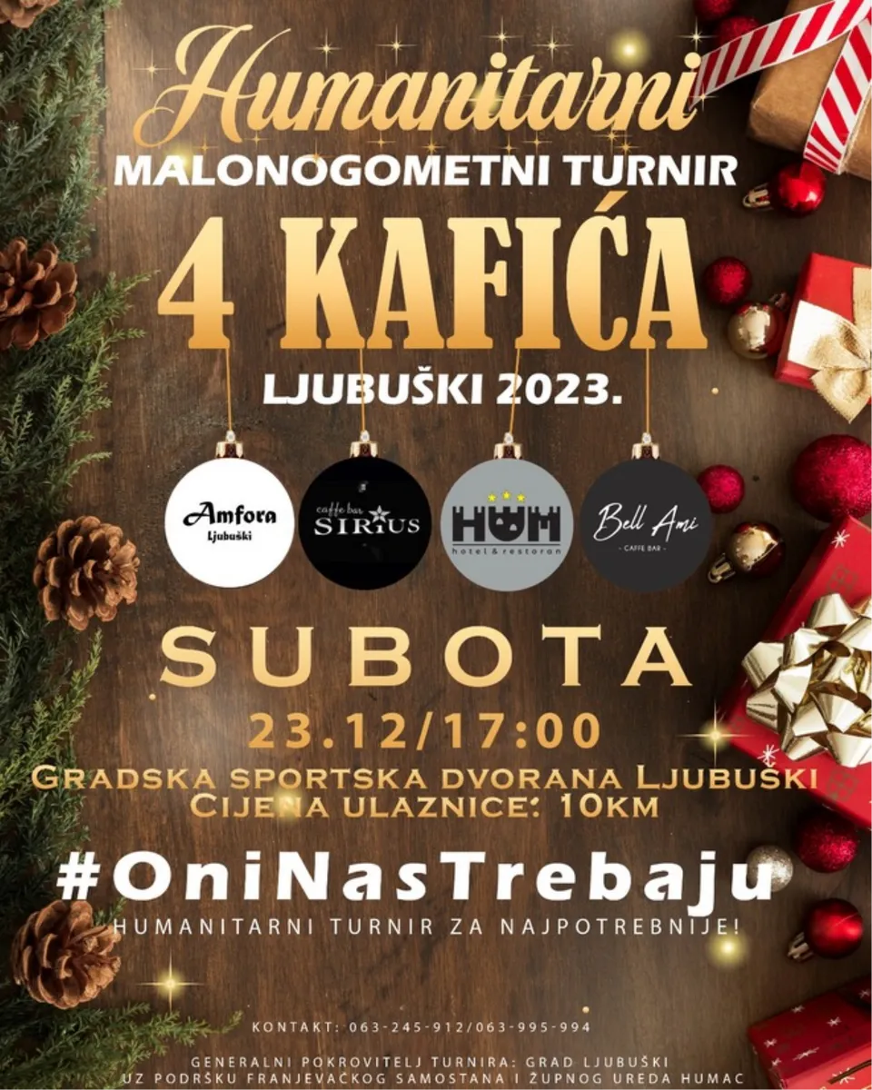 4 KAFIĆA u Ljubuškom! Turnir humanitarnog karaktera 1