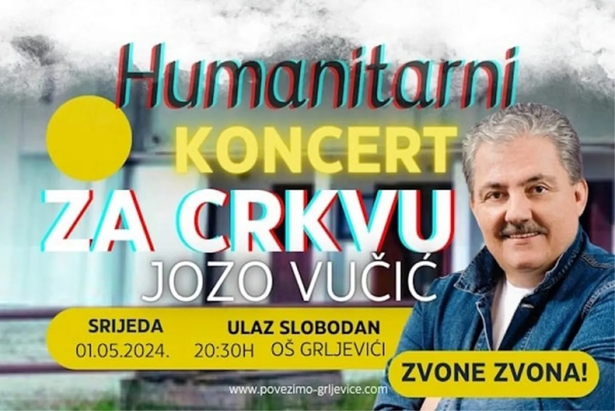 1. svibnja veliki koncert Joze Vučića za obnovu crkve u Grljevićima
