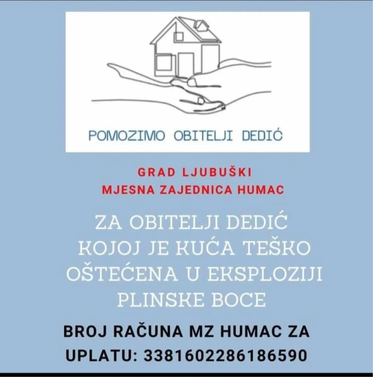 Pomozimo obitelji Dedić! Humanitarna akcija za obitelj iz Ljubuškog kojoj je uništen dom 1