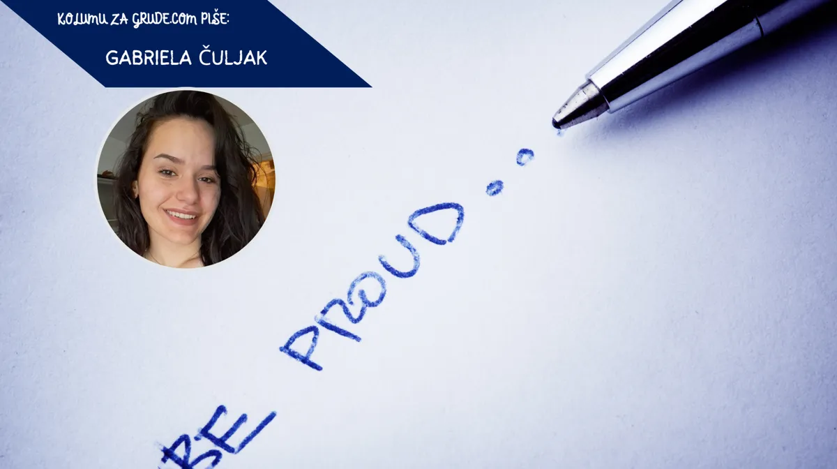 Gabriela Čuljak: Je li nas ponos koči ili nas pokreće?