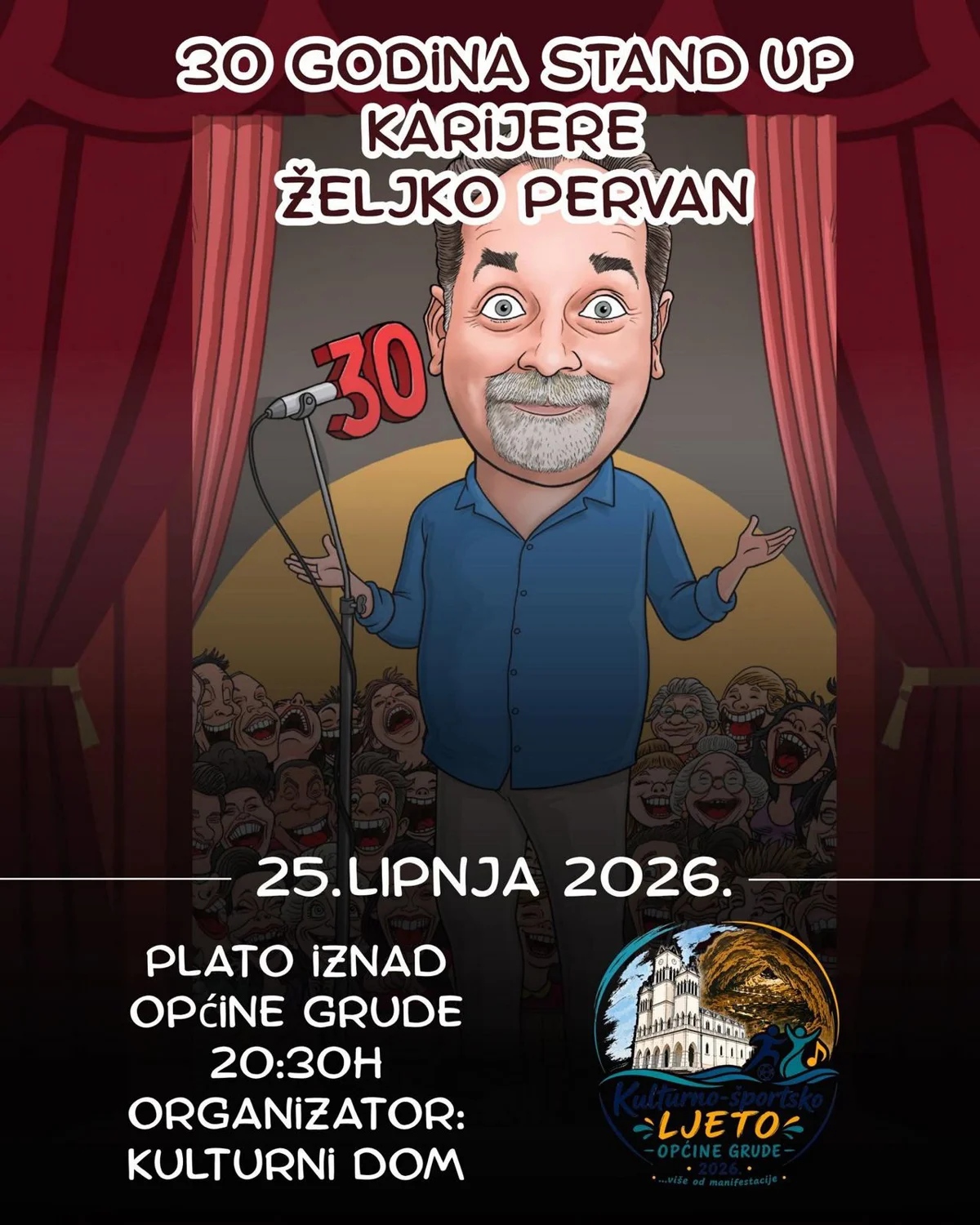 Večer puna humora: Večeras u Grude stiže Željko Pervan!